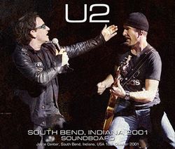 U2 / SOUTH BEND, INDIANA 2001 SOUNDBOARD STEREO SOUNDBOARD (2CDR+1DVDR)
