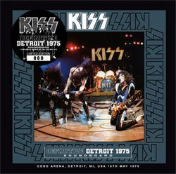 KISS / DEFINITIVE DETROIT 1975 SOUNDBOARD (2CD) – WORLD MUSIC LOVER