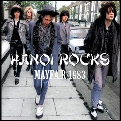 HANOI ROCKS / MAYFAIR 1983 (1CDR)