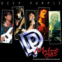 DEEP PURPLE / MALMO 1985 (2CDR)