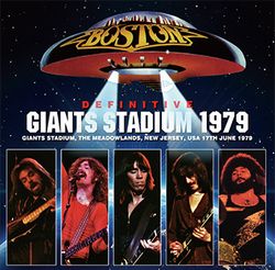 BOSTON / DEFINITIVE GIANTS STADIUM 1979 PRO-SHOT / SOUNDBOARD