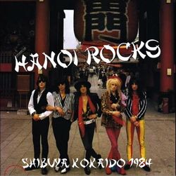 HANOI ROCKS / SHIBUYA KOKAIDO 1984 (2CDR)