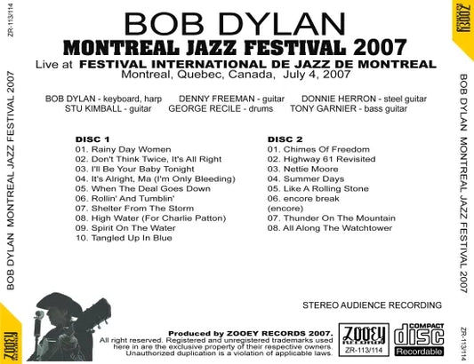 BOB DYLAN / MONTREAL JAZZ FESTIVAL 2007 (2CDR)
