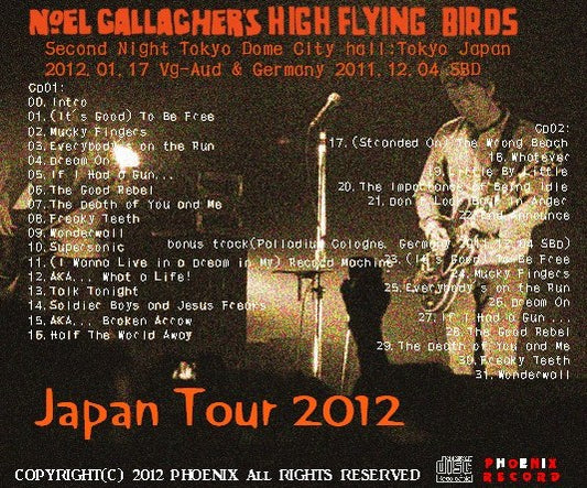 Noel Gallagher's High Flying Birds / Japan Tour 2012 Second Night Tokyo Dome City hall (2CDR)