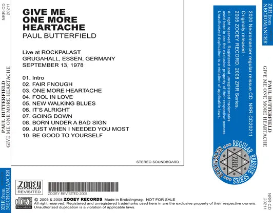 PAUL BUTTERFIELD / GIVE ME ONE MORE HEARTACHE (1CDR)