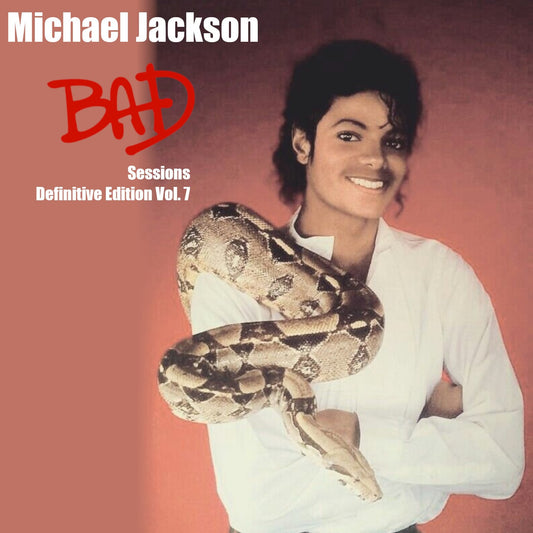 Michael Jackson / Bad Sessions Edición Definitiva Vol.7 (1 CD)