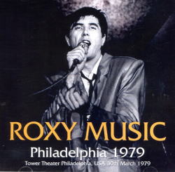 ROXY MUSIC / FILADELFIA 1979 (2 CD)