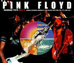 PINK FLOYD / NASSAU 1975 GIORNO 2 (3CD)