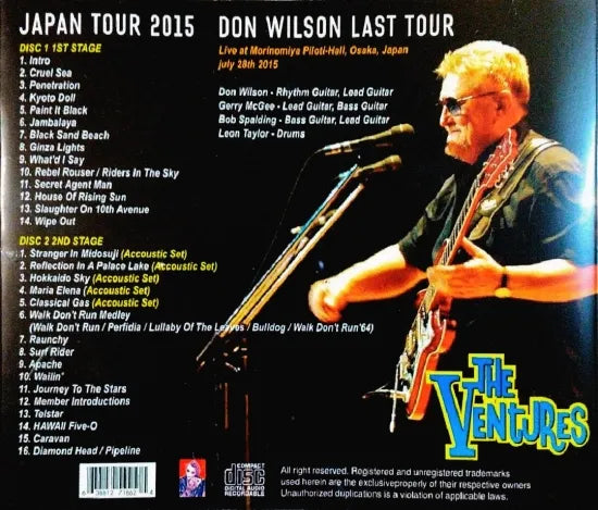 THE VENTURES / JAPAN TOUR 2015 MORINOMIYA PILOTI HALL JULY 28TH (2CD)