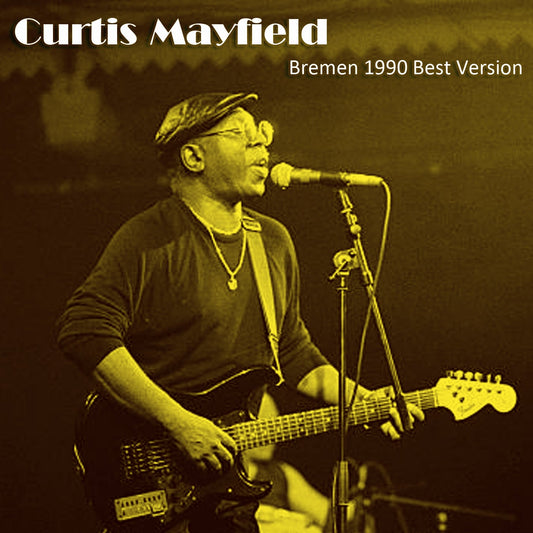 Curtis Mayfield / Bremen 1990 Best Version (1CDR)