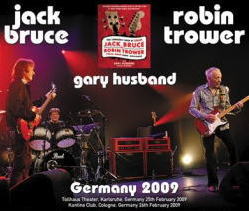JACK BRUCE, ROBIN TROWER & GARY HUSBAND / GERMANY 2009 (2CDR+1DVDR)