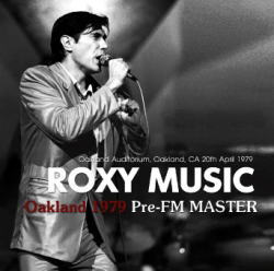 ROXY MUSIC / OAKLAND 1979 PRE-FM MASTER STEREO SOUNDBOARD (2CDR)