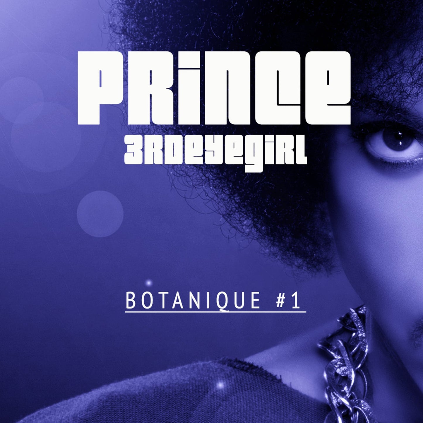 PRINCE / Botanique #1 (1CDR)