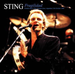 STING / FRAGILIDAD STEREO SOUNDBOARD (1CDR)