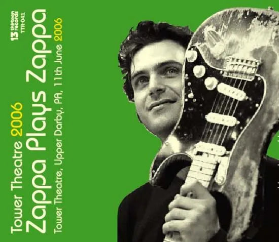 Zappa Plays Zappa / Tower Theatre 2006 (3CDR)