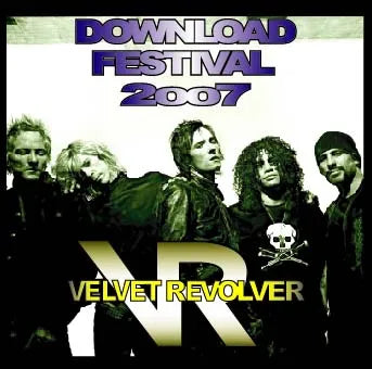 VELVET REVOLVER / DOWNLOAD FESTIVAL 2007 (1CDR)