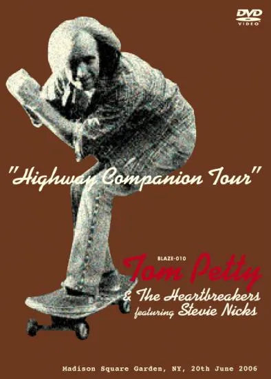 Tom Petty & the Heartbreakers / Highway Companion Tour 2006 (1DVDR)
