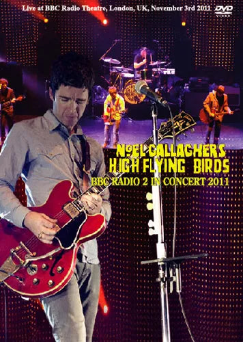 Noel Gallagher's High Flying Birds / BBC Radio 2 In Concert 2011 PRO-SHOT (1DVD)
