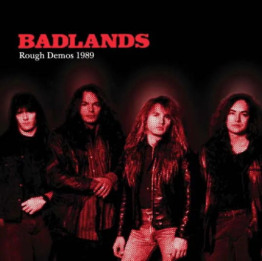 BADLANDS / Rough Demos 1989 (1CD)