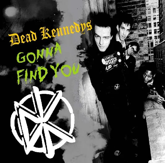 DEAD KENNEDYS / Gonna Find You SOUNDBOARD (1CDR)