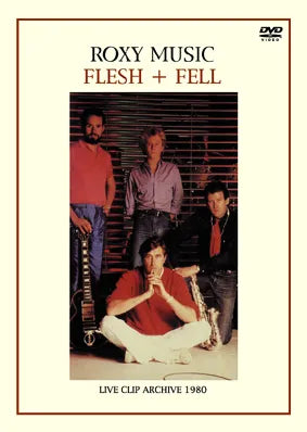 ROXY MUSIC / Flesh And Fell (1DVDR)