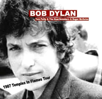 BOB DYLAN con TOM PETTY & THE HEART BREAKERS y ROGER MCGUINN / Gira Templos en Llamas de 1987 (2 CD)
