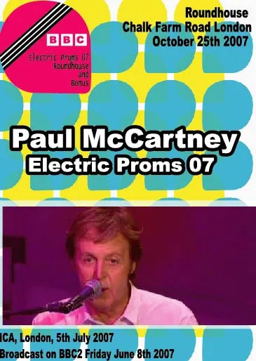 PAUL McCARTNEY / Electric Proms 07 PRO-SHOT (1DVDR)