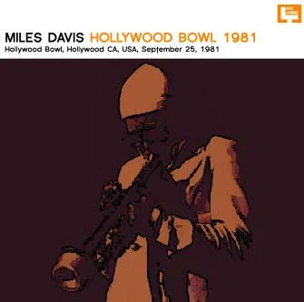 MILES DAVIS / HOLLYWOOD BOWL 1981 (1CDR)