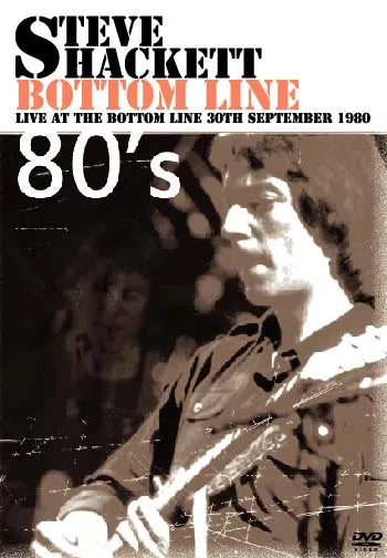 STEVE HACKETT / BOTTOM LINE PRO-SHOT (1DVDR)