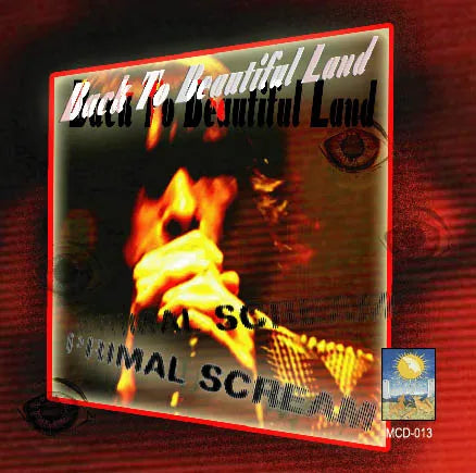 Primal Scream / Back To Beautiful Land (2CDR)