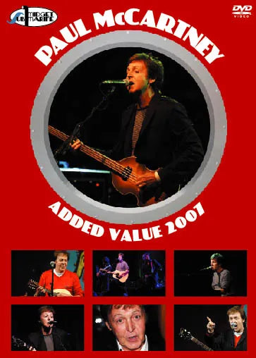 PAUL McCARTNEY / ADDED VALUE 2007 PRO-SHOT (1DVDR)