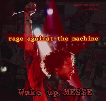 RAGE AGAINST THE MACHINE / WAKE UP MESSE (1CDR)