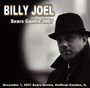 BILLY JOEL / SEARS CENTER 2007 (2CD)