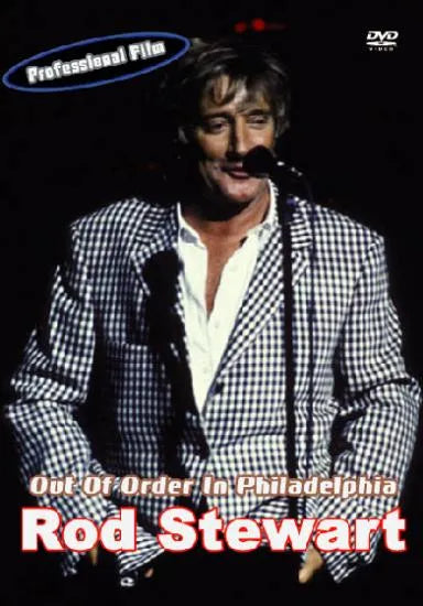 Rod Stewart / Out Of Order In Philadelphia PRO-SHOT (1DVDR)