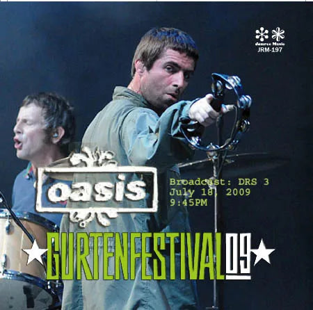 Oasis / Gurtenfestival 2009 SOUNDBOARD (2CDR)