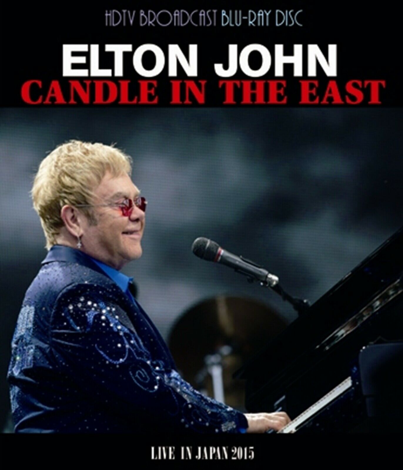 Elton John Candle In The East 2015 November 15 Blu-ray 31 Tracks 1BDR