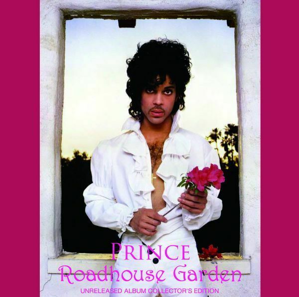 Prince Roadhouse Garden 1986 Unreleased Album Collector's Edition 2CD