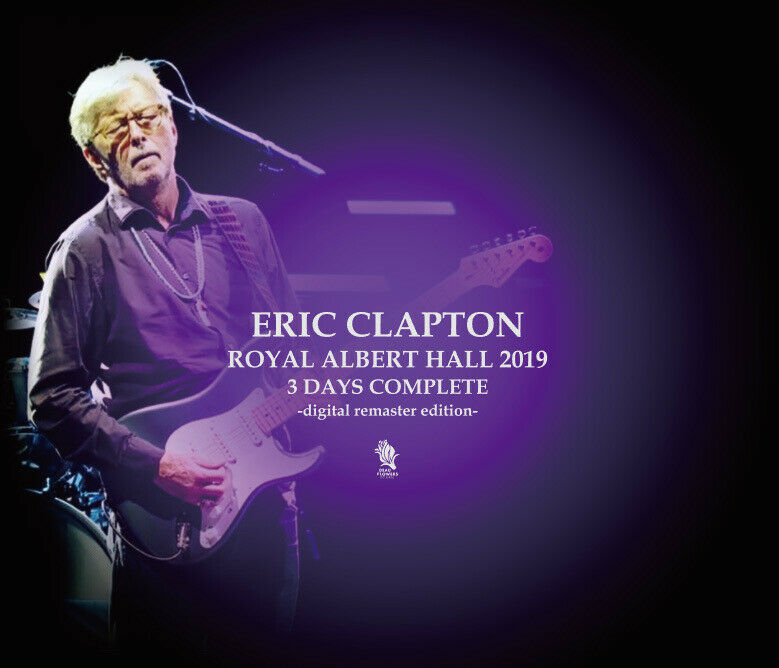 Eric Clapton Royal Albert Hall 2019 Complete 6CD Digital Remaster Edition