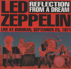 LED ZEPPELIN / REFLECTION FROM A DREAM (3CD)