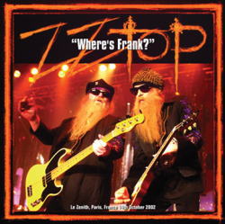 ZZ TOP / ¿DÓNDE ESTÁ FRANK? PARÍS 2002 SONIDO ESTÉREO (2 CD)