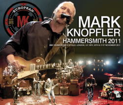 MARK KNOPFLER / HAMMERSMITH 2011 (3CDR)