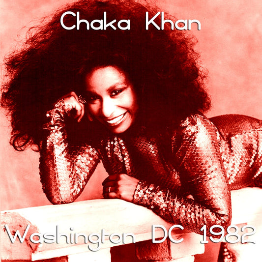 Chaka Khan / Washington DC 1982 (1CDR)
