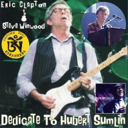 ERIC CLAPTON Y STEVE WINWOOD / DEDICADO A HUMBERT SUMLIN (2 CD)