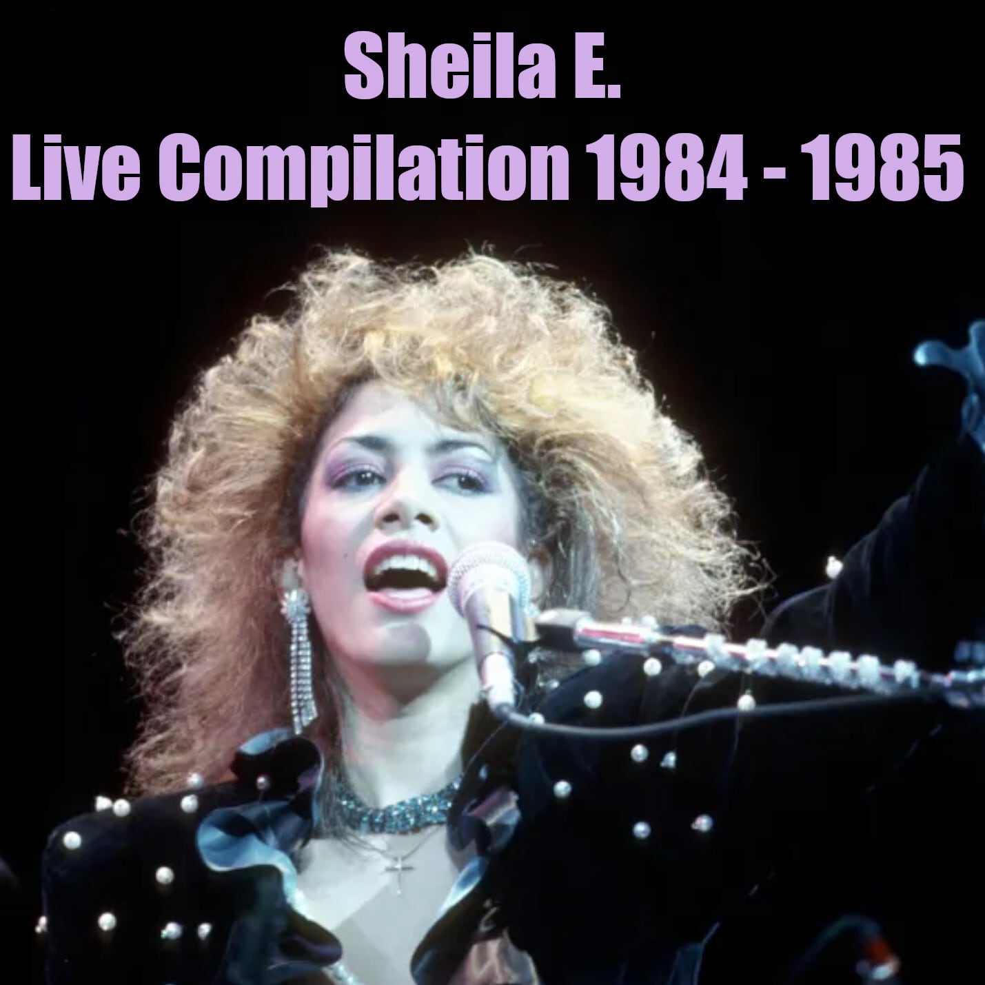 Sheila E. / Recopilación en vivo 1984-1985 (1 CDR)