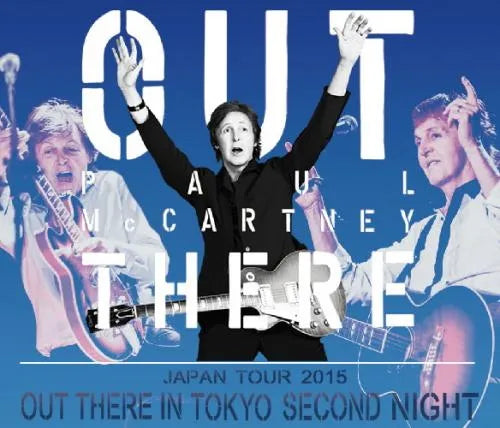 PAUL McCARTNEY / OUT THERE IN TOKYO SECOND NIGHT JAPAN TOUR 2015 (3CD)