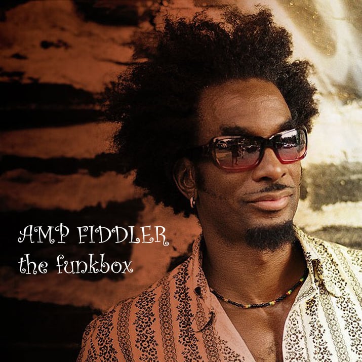 Amp Fiddler / La caja de funk (1CDR)