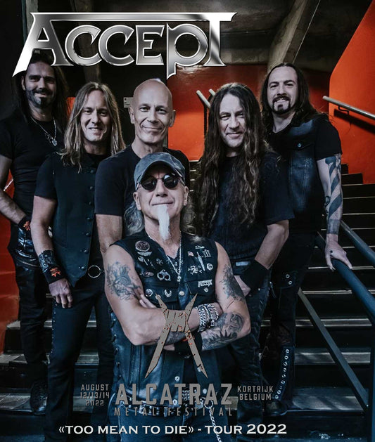 Accept / Alcatraz Metal Festival Too Mean to Die Tour 2022 (1BDR)