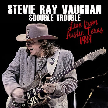 STEVIE RAY VAUGHAN & DOUBLE TROUBLE / LIVE FROM AUSTIN TEXAS 1989 (2CDR)