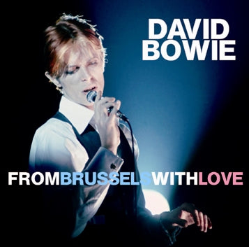 DAVID BOWIE / DESDE BRUSELAS CON AMOR (2CDR)