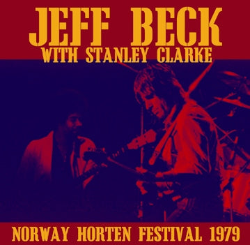 JEFF BECK with STANLEY CLARKE / NORWAY HORTEN FESTIVAL 1979 (1CDR)